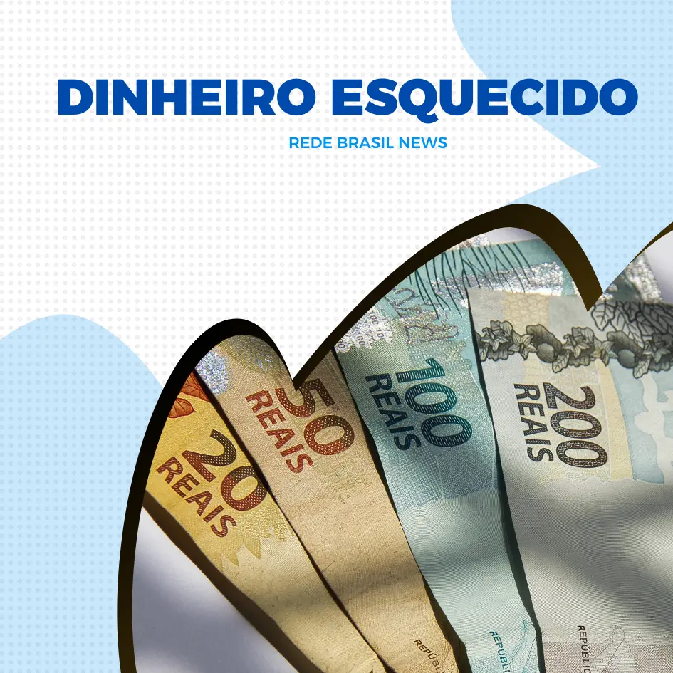 "Dinheiro Esquecido: São Mais De R$ 7 Bilhões Que Ainda Não Foram ...