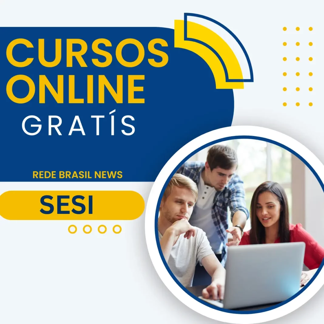 O Sesi tem 300 vagas em cursos online gratuitos para quem quer completar o currículo